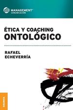 Etica y coaching ontológico