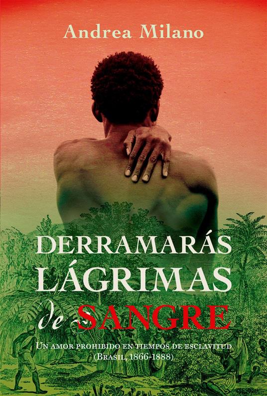 Derramarás lágrimas de sangre
