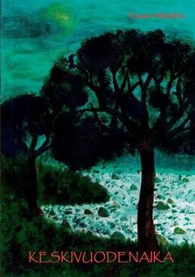 Keskivuodenaika - Tauno Mathlin - cover