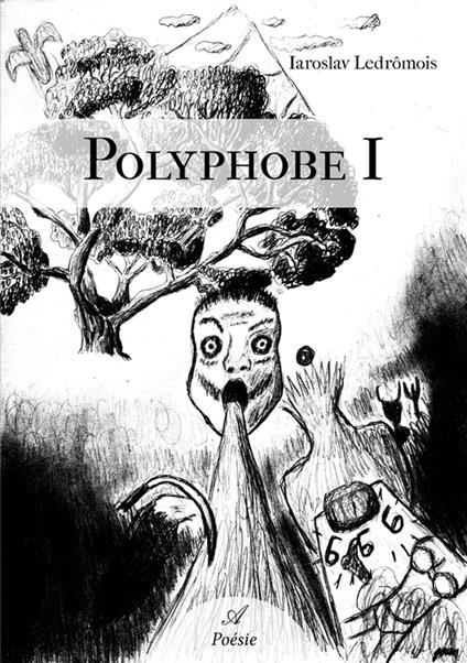 Polyphobe I
