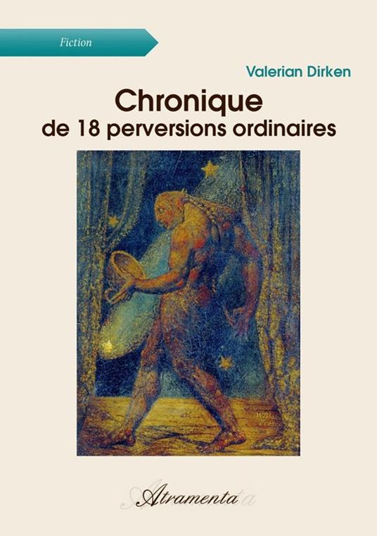 Chronique de 18 perversions ordinaires