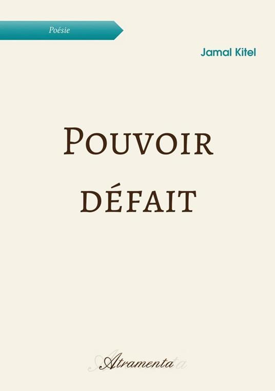 Pouvoir défait