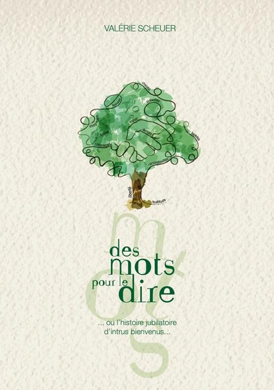 Des mots pour le dire