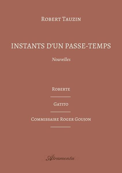 Instants d’un passe-temps