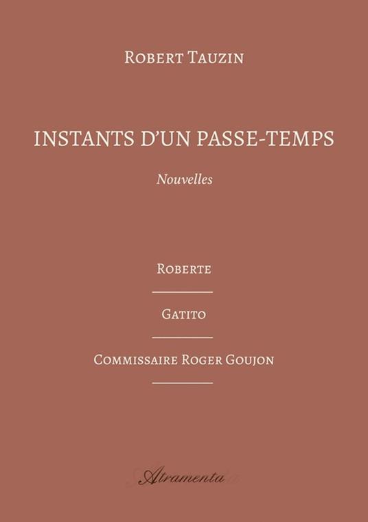 Instants d’un passe-temps