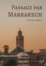 Passage par Marrakech