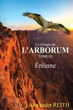 L'Arborum, Tome III
