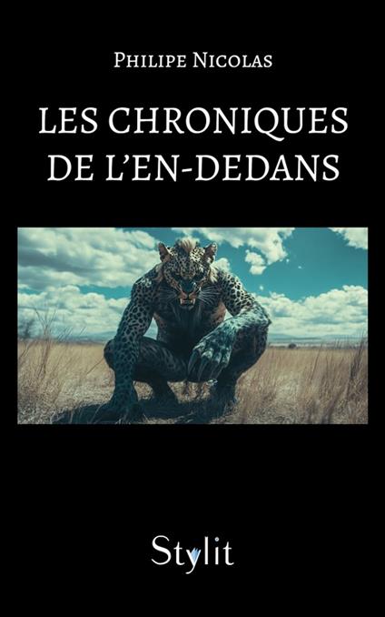 Les chroniques de l’En-dedans - Philippe NICOLAS - ebook