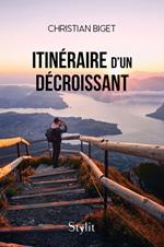 Itinéraire d'un Décroissant