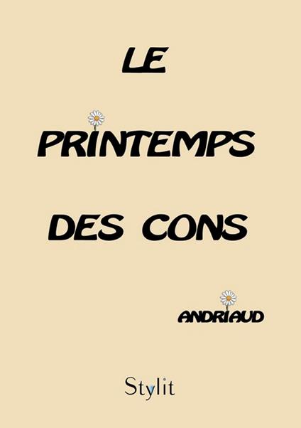 Le printemps des cons