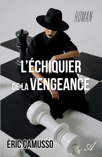 L’échiquier de la vengeance