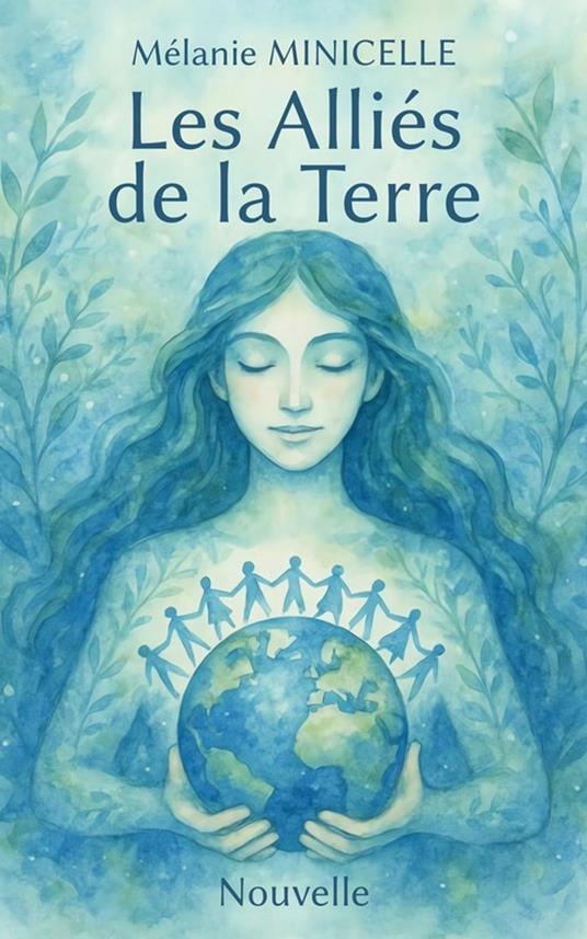 Les alliés de la Terre
