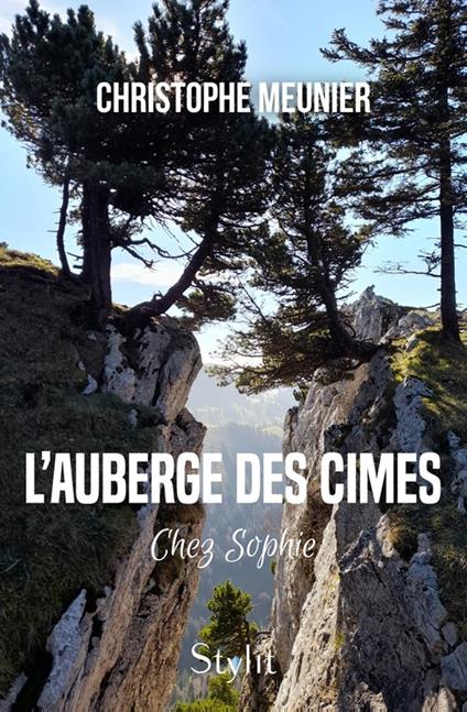 L’auberge des cimes - Christophe Meunier - ebook
