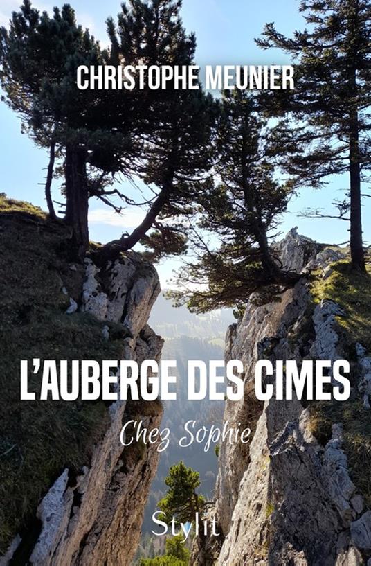 L’auberge des cimes - Christophe Meunier - ebook