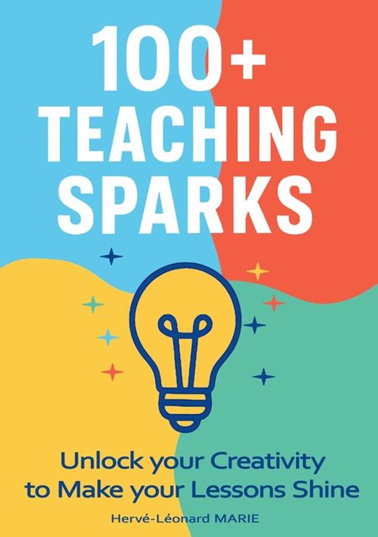 100+ Teaching Sparks