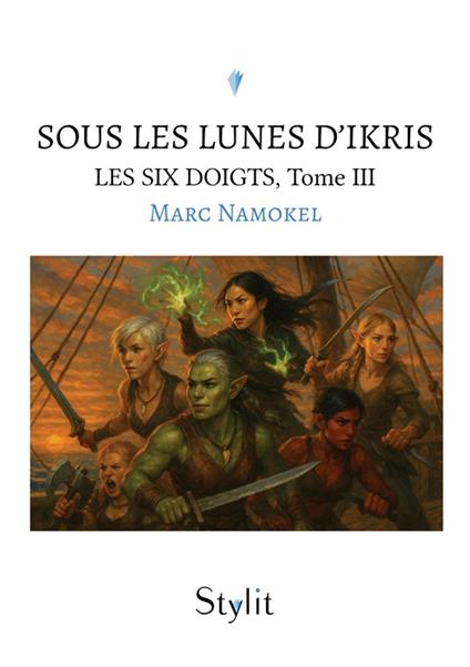 Sous les lunes d’Ikris - Marc Namokel - ebook