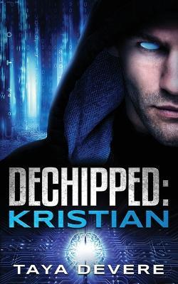 Dechipped Kristian - Taya Devere - cover