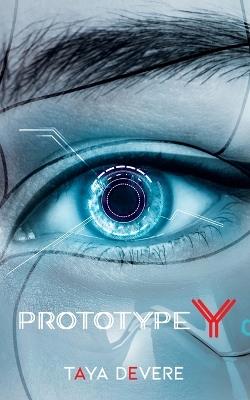 Prototype Y - Taya Devere - cover