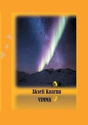 Vimma: Dekkari - Akseli Kaarna - cover