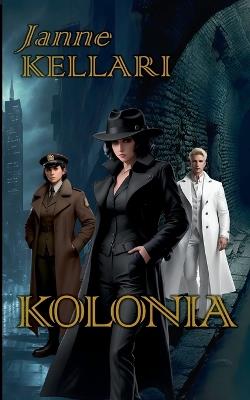 Kolonia - Janne Kellari - cover
