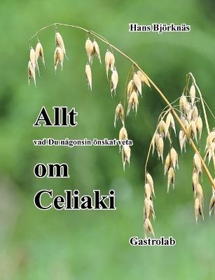 Allt om Celiaki - Hans Björknäs - cover