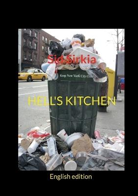 Hell's Kitchen: English edition - Sid Sirkia - cover