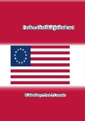 Federalistikirjoitukset - cover