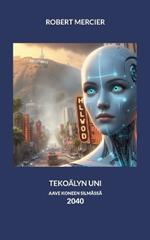 Tekoälyn uni: Aave koneen silmässä