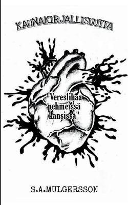 Kaunakirjallisuutta - S a Mulgersson - cover