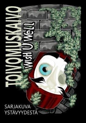 Toivomuskaivo: Wish U Well - M G - cover