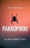 Pakkopiikki: Fiktiiivinen tarina - cover