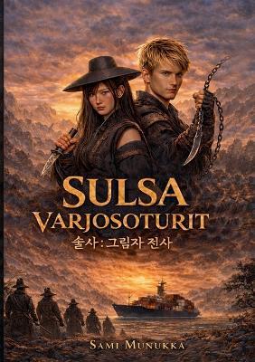 Sulsa Varjosoturit - Sami Munukka - cover