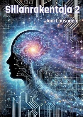 Sillanrakentaja 2 - Jani Laasonen - cover
