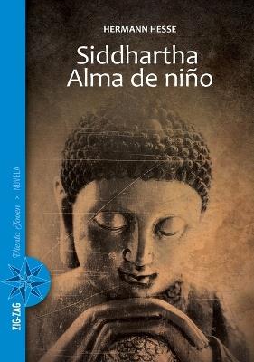 Siddhartha / Alma de ni o - Hermann Hesse - cover