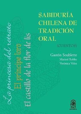 Sabiduría chilena de tradición oral - Gastón Soublette - cover