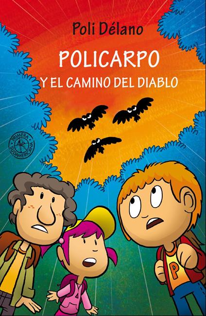 Policarpo y el camino del Diablo - Enrique Delano Falcon - ebook