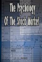 The Psychology of the Stock Market