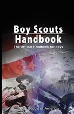 Boy Scouts Handbook: The Official Handbook for Boys, the Original Edition