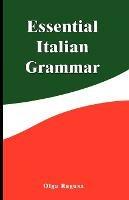 Essential Italian Grammar - Olga Ragusa - cover
