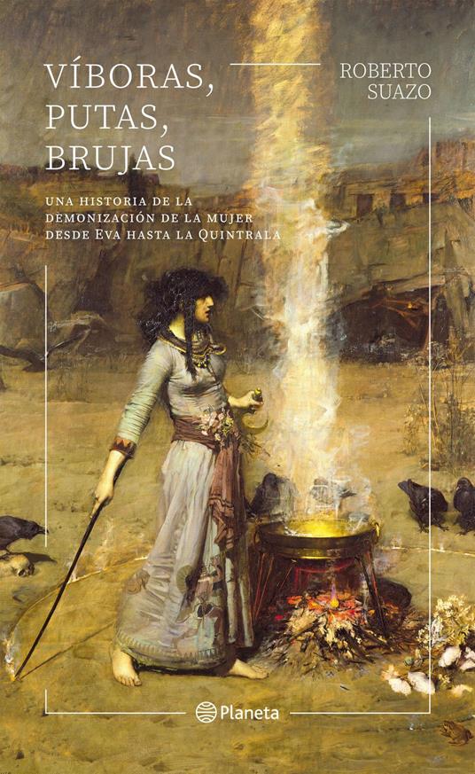 Víboras, putas, brujas - Roberto Suazo - ebook