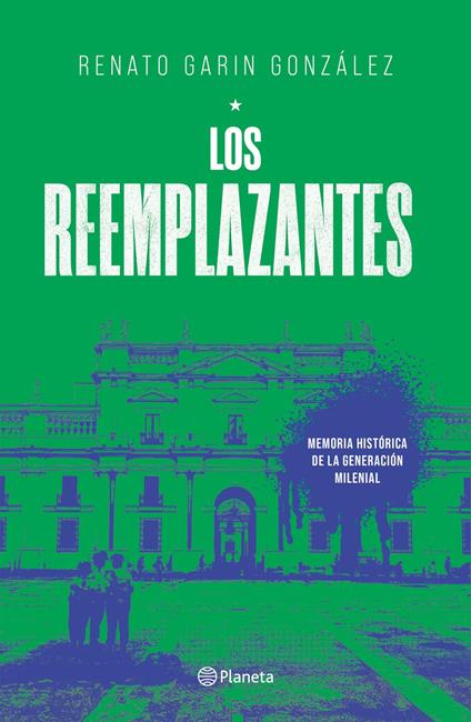 Los reemplazantes