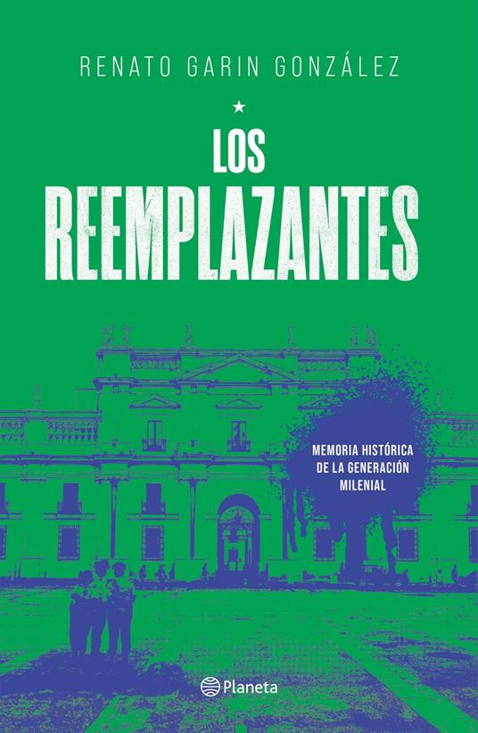 Los reemplazantes