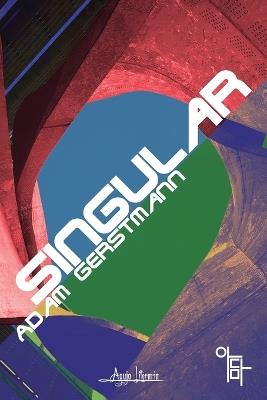 Singular - Adam Gerstmann - cover