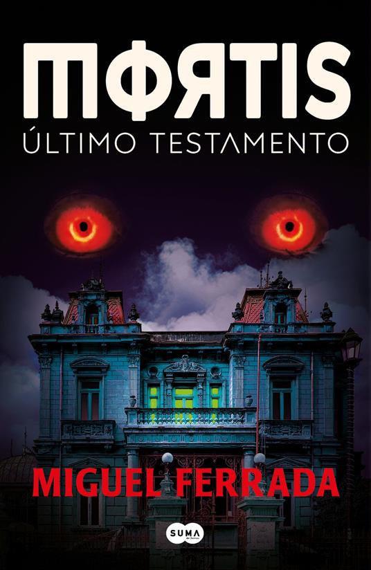 MORTIS. Último testamento