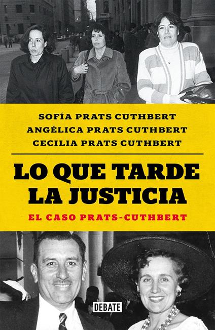 Lo que tarde la justicia