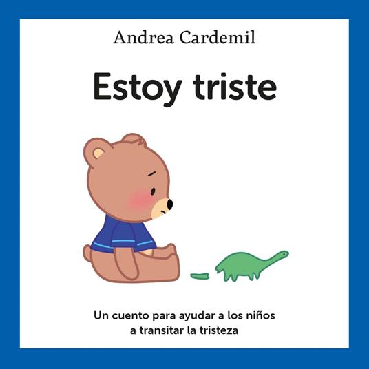 Estoy triste - Andrea Cardemil Ricke - ebook