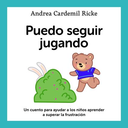 Puedo seguir jugando - Andrea Cardemil Ricke - ebook