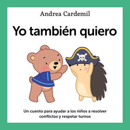 Yo también quiero - Andrea Cardemil Ricke - ebook