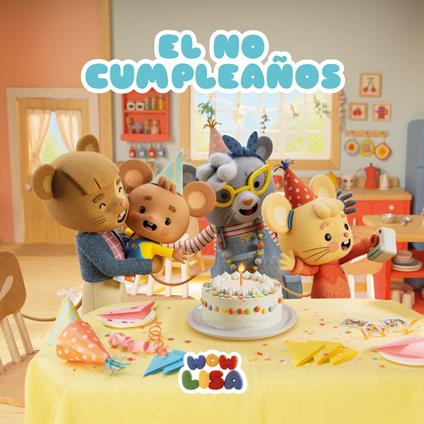 Wow Lisa 1: El no cumpleaños