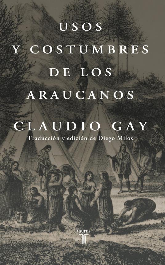 Usos y costumbres de los araucanos